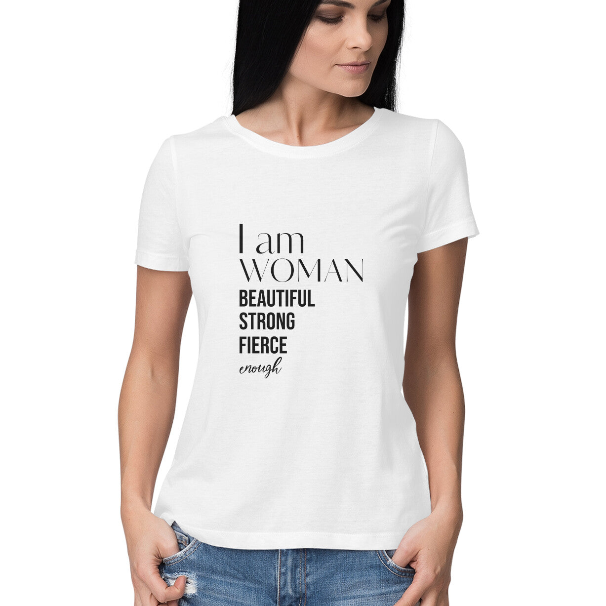 Womens T Shirt - I am women